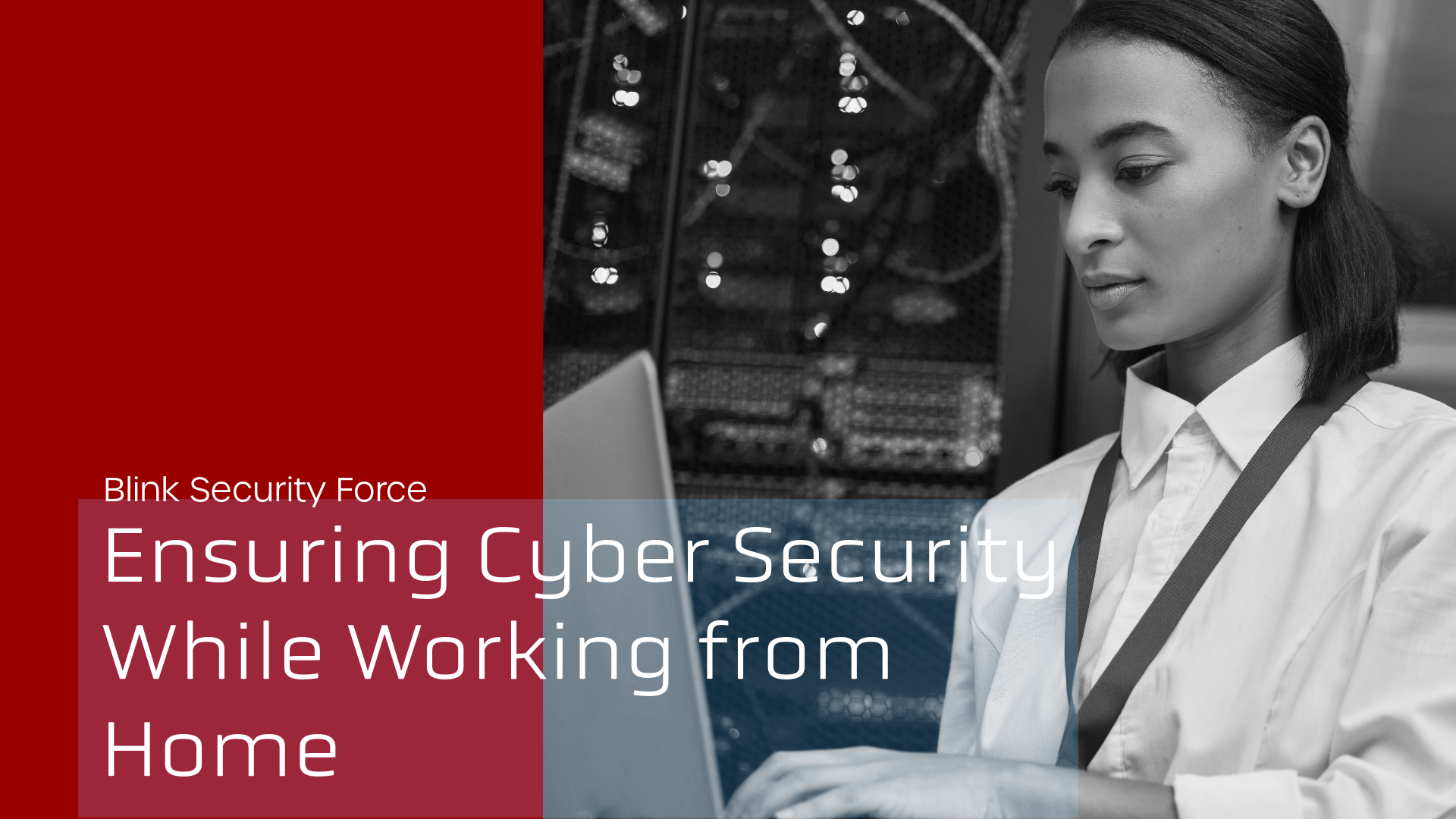 Cyber Security While Working from Home: An Essential Guide